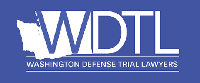 WDTL | Washington Defense Trial Lawyers